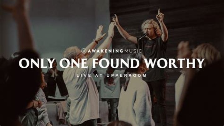 The Meaning Behind The Song: Only One Found Worthy by Awakening Music