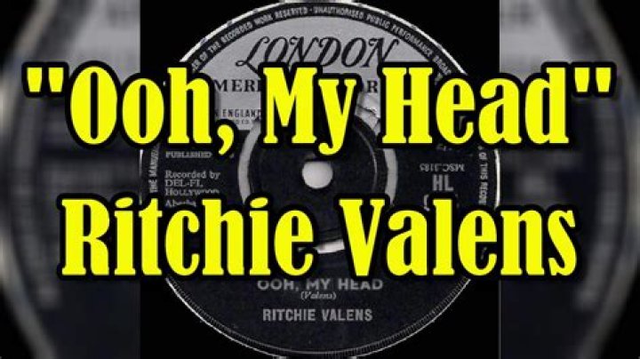 The Meaning Behind The Song: Ooh – My Head by Ritchie Valens
