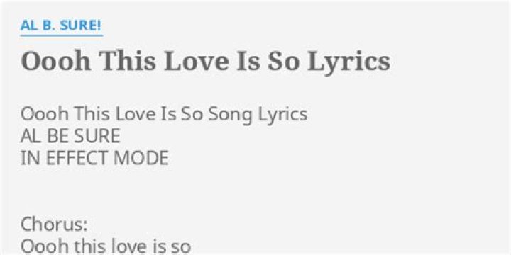 The Meaning Behind The Song: Oooh This Love Is So by Al B. Sure!