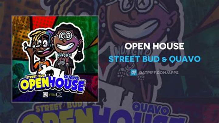 The Meaning Behind The Song: Open House by Street Bud & Quavo