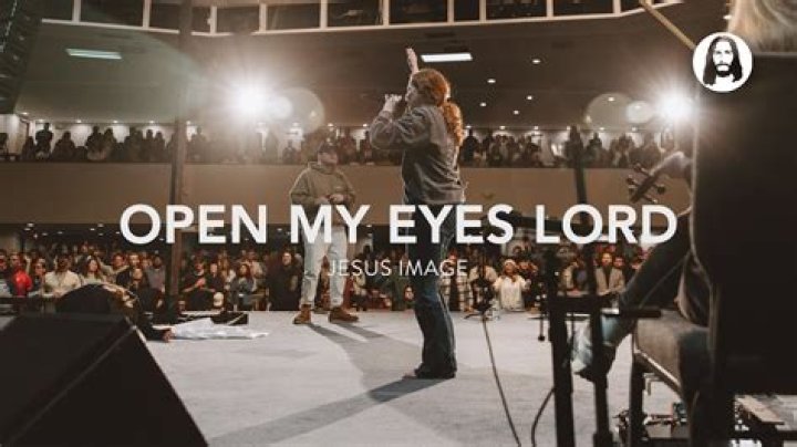 The Meaning Behind The Song: Open My Eyes Lord by Steffany Gretzinger