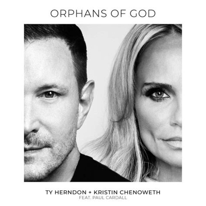 The Meaning Behind The Song: Orphans of God by Ty Herndon & Kristin Chenoweth