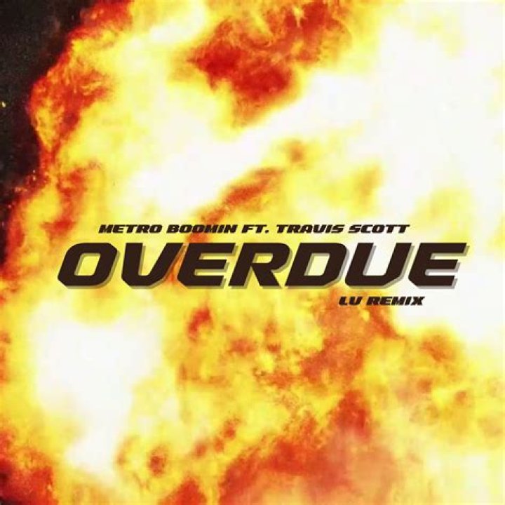 The Meaning Behind The Song: Overdue by Metro Boomin