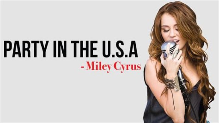 The Meaning Behind The Song: Party in the U.S.A. by Miley Cyrus