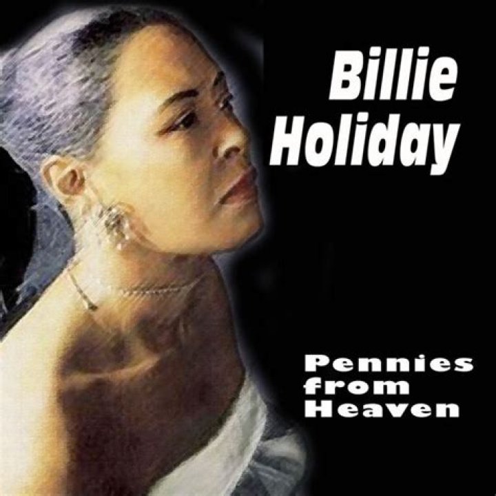 The Meaning Behind The Song: Pennies from Heaven by Billie Holiday