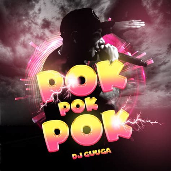 The Meaning Behind The Song: Pok Pok Pok by DJ Guuga