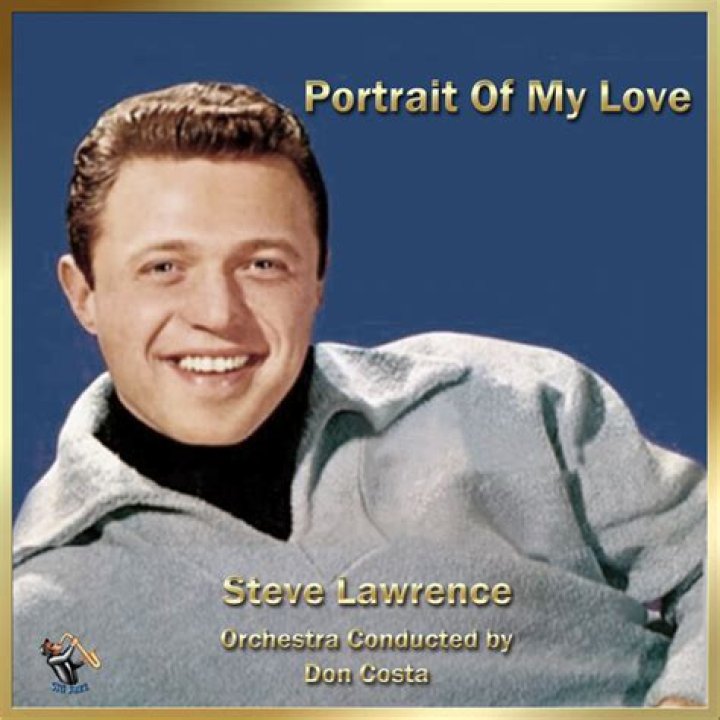 The Meaning Behind The Song: Portrait of My Love by Steve Lawrence