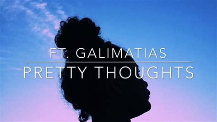 The Meaning Behind The Song: Pretty Thoughts by Galimatias
