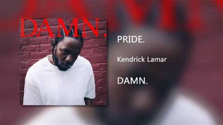 The Meaning Behind The Song: PRIDE. by Kendrick Lamar