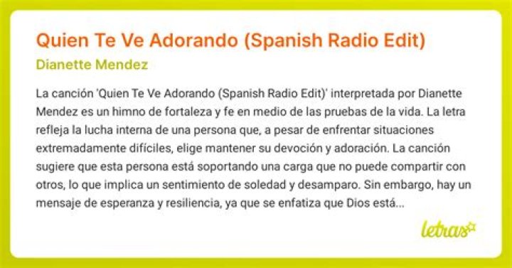 The Meaning Behind The Song: Quien Te Ve Adorando (Spanish Radio Edit) by Dianette Mendez