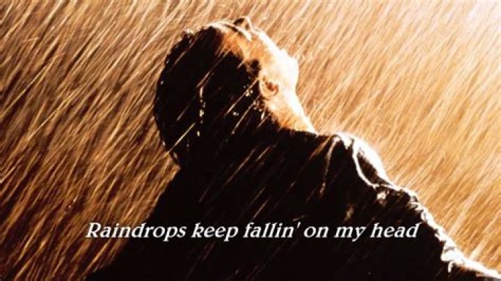 The Meaning Behind The Song: Raindrops Keep Falling On My Head by B.J. Thomas