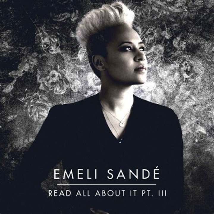 The Meaning Behind The Song: Read All About It by Emeli Sandé