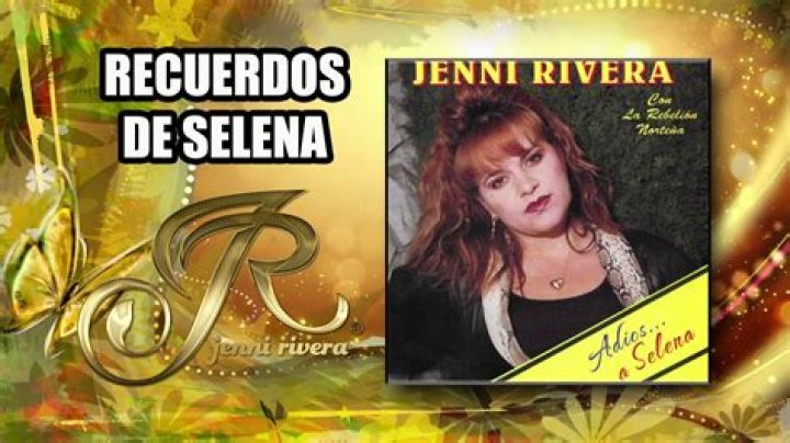 The Meaning Behind The Song: Recuerdos de Selena by Jenni Rivera