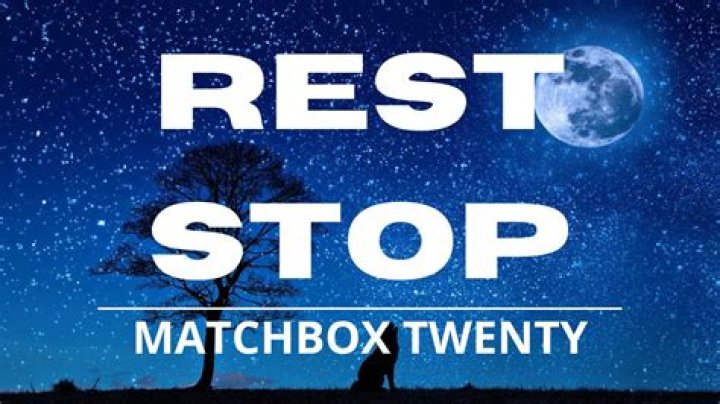 The Meaning Behind The Song: Rest Stop by Matchbox Twenty