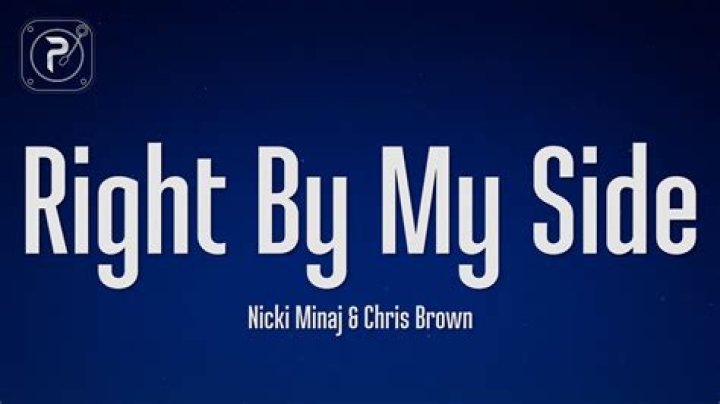 The Meaning Behind The Song: Right By My Side by Nicki Minaj