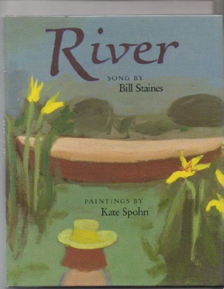 The Meaning Behind The Song: River by Bill Staines