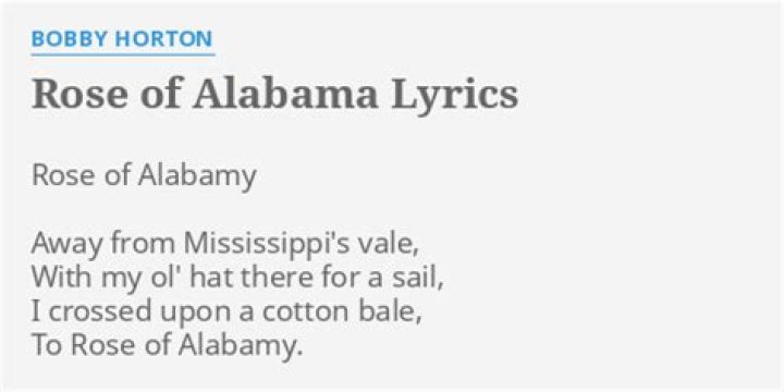 The Meaning Behind The Song: Rose of Alabama by Bobby Horton