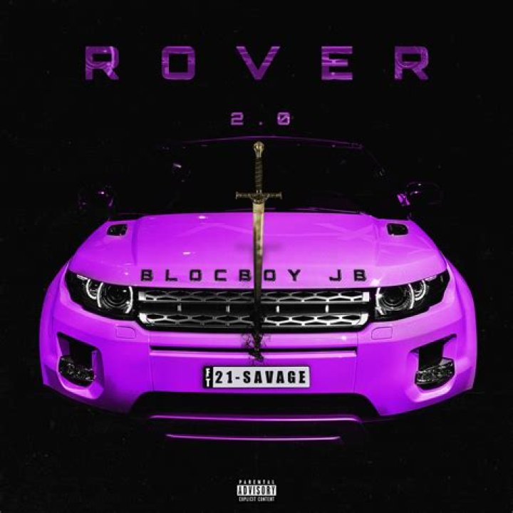 The Meaning Behind The Song: Rover 2.0 by BlocBoy JB