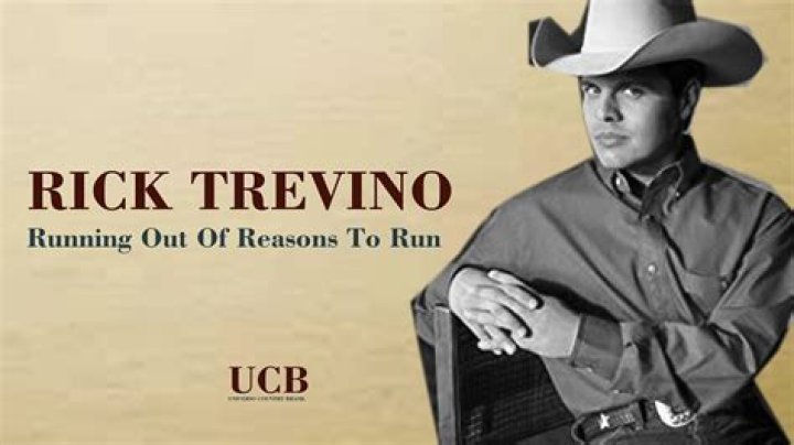 The Meaning Behind The Song: Running Out Of Reasons To Run by Rick Trevino