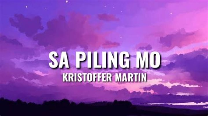 The Meaning Behind The Song: Sa Piling Mo by Kristoffer Martin