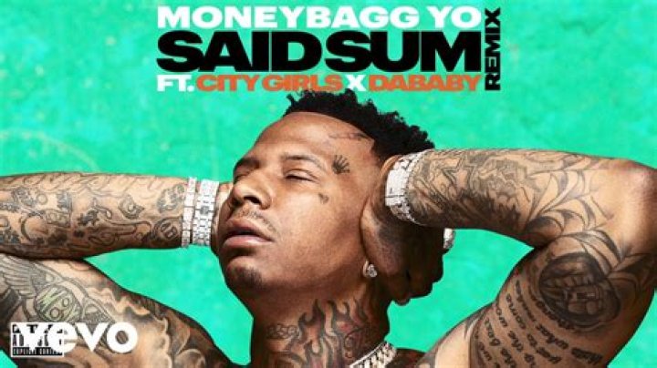 The Meaning Behind The Song: Said Sum by MoneyBagg Yo