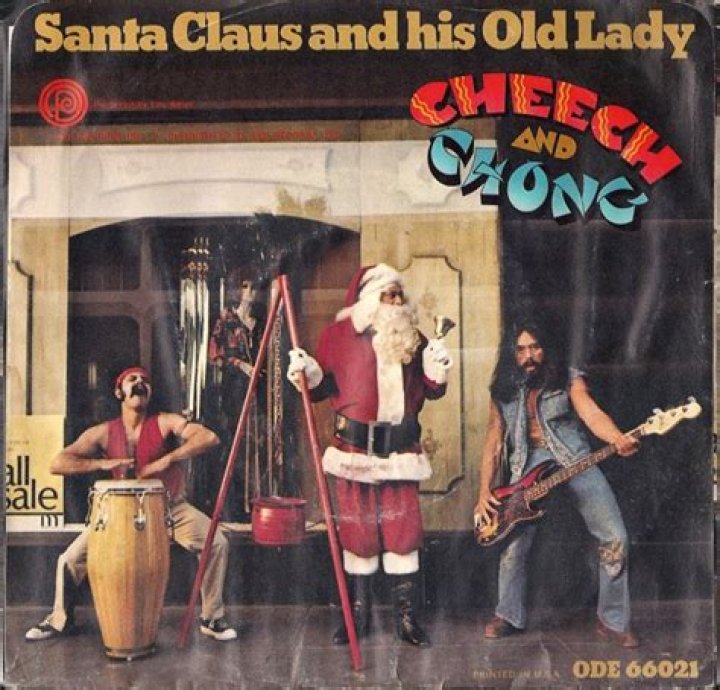 The Meaning Behind The Song: Santa Clause And His Old Lady by Cheech & Chong