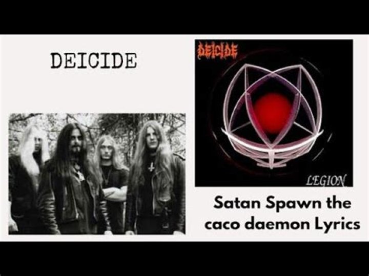 The Meaning Behind The Song: Satan Spawn; The Caco-Daemon by Deicide