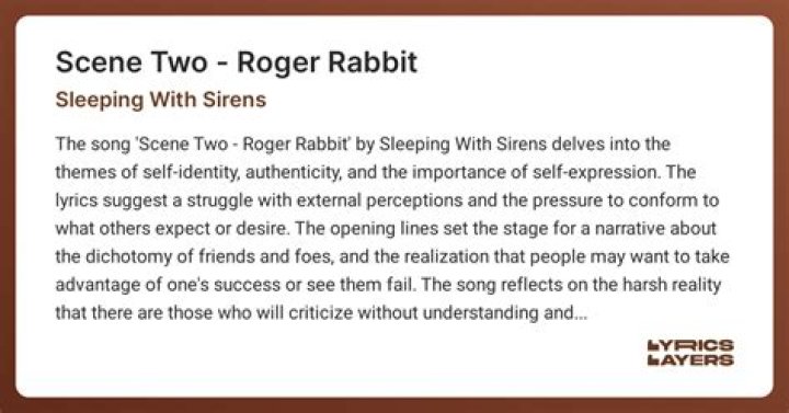 The Meaning Behind The Song: Scene Two: Roger Rabbit by Sleeping with Sirens