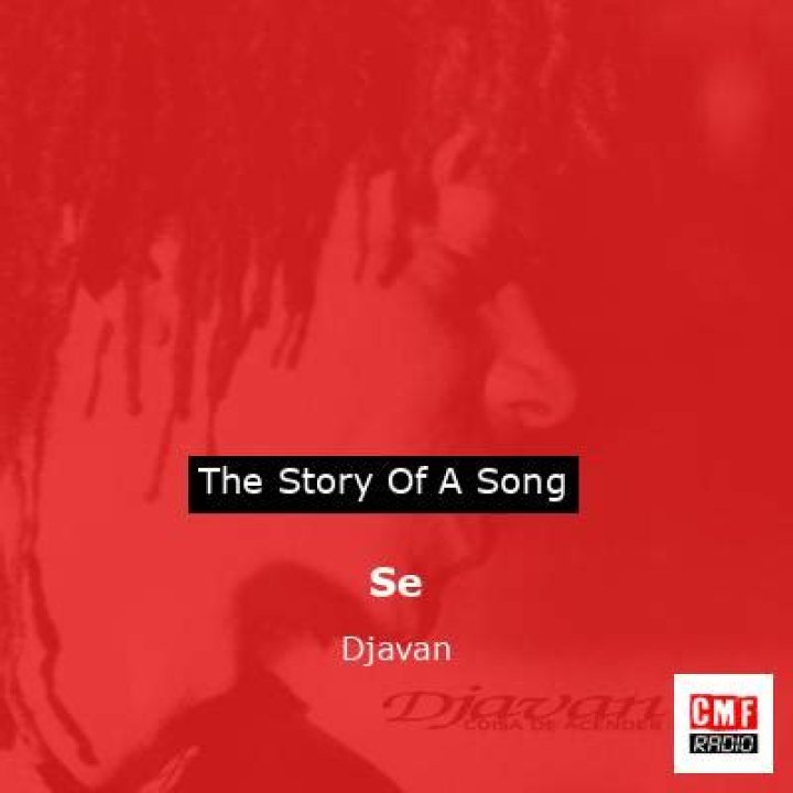 The Meaning Behind The Song: Se… by Djavan