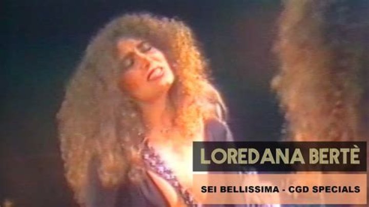 The Meaning Behind The Song: Sei Bellissima by Loredana Bertè