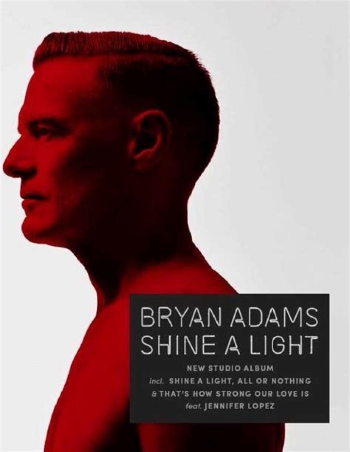 The Meaning Behind The Song: Shine A Light by Bryan Adams