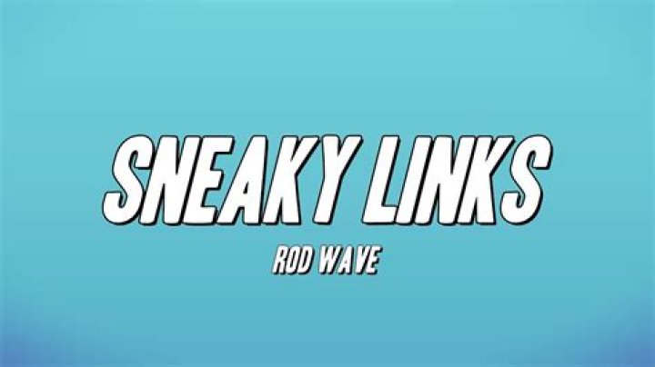 The Meaning Behind The Song: Sneaky Links by Rod Wave