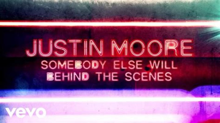 The Meaning Behind The Song: Somebody Else Will by Justin Moore