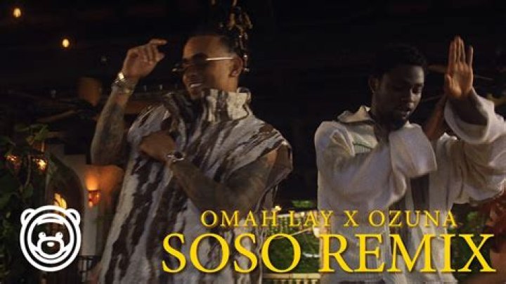 The Meaning Behind The Song: ​​soso by Omah Lay & Ozuna