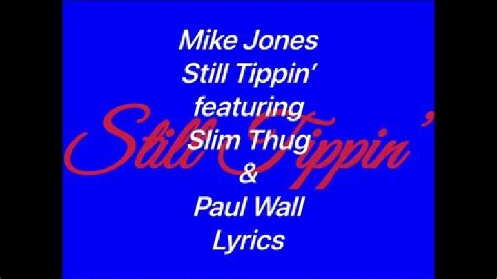 The Meaning Behind The Song: Still Tippin’ by Paul Wall