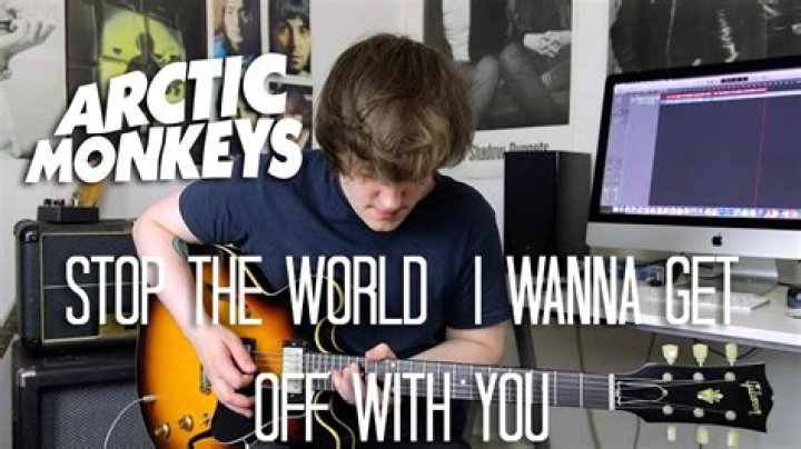 The Meaning Behind The Song: Stop the World I Wanna Get Off With You by Arctic Monkeys