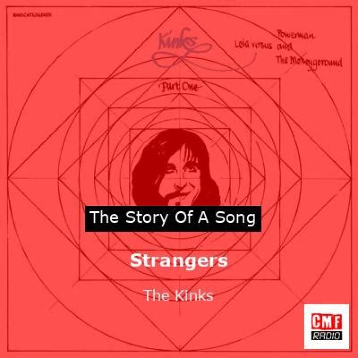 The Meaning Behind The Song: Strangers by The Kinks