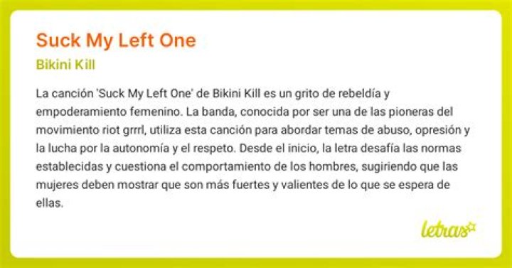 The Meaning Behind The Song: Suck My Left One by Bikini Kill
