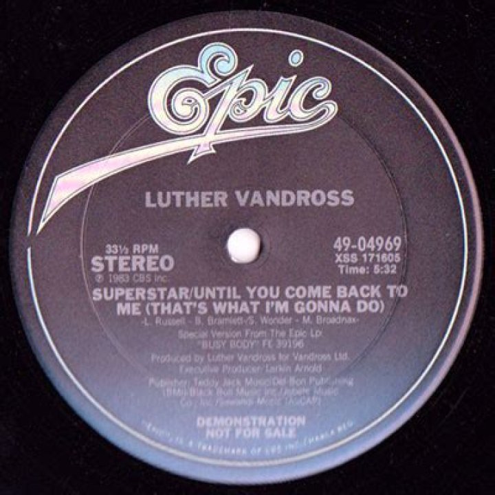 The Meaning Behind The Song: Superstar/Until You Come Back to Me (That’s What I’m Gonna Do) by Luther Vandross