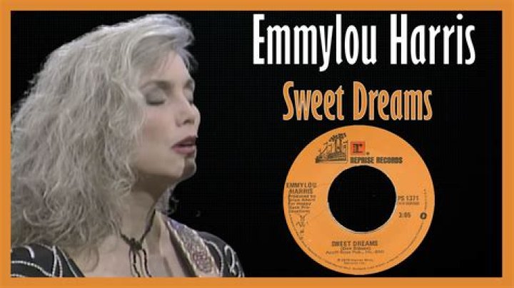 The Meaning Behind The Song: Sweet Dreams by Emmylou Harris