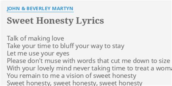 The Meaning Behind The Song: Sweet Honesty by John Martyn