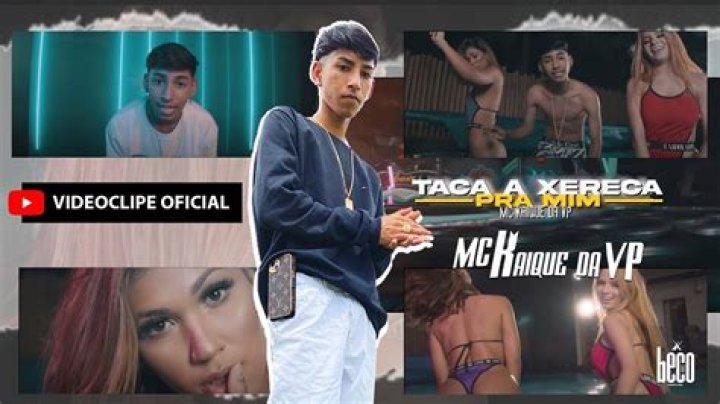 The Meaning Behind The Song: Taca a Xereca pra Mim by MC Kaique da VP