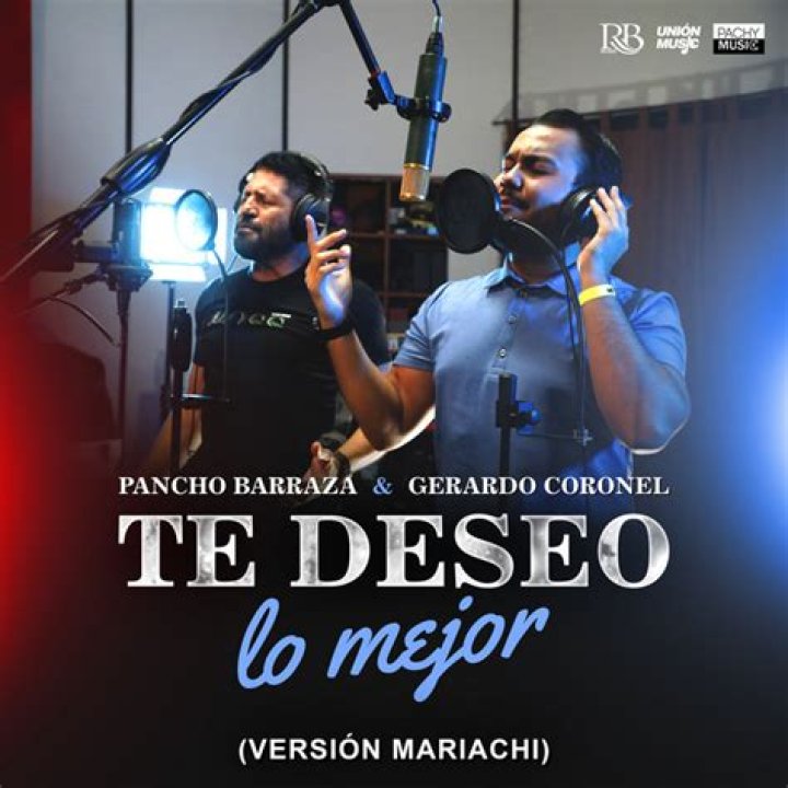 The Meaning Behind The Song: Te Deseo Lo Mejor by Gerardo Coronel