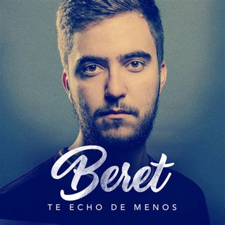 The Meaning Behind The Song: Te echo de menos by Beret