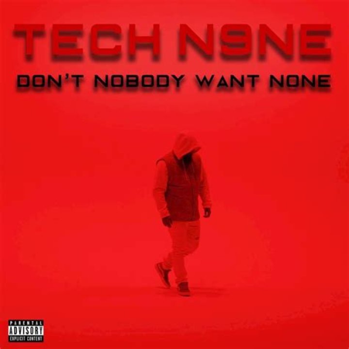 The Meaning Behind The Song: Tech N9ne (Don’t Nobody Want None) by Tech N9ne