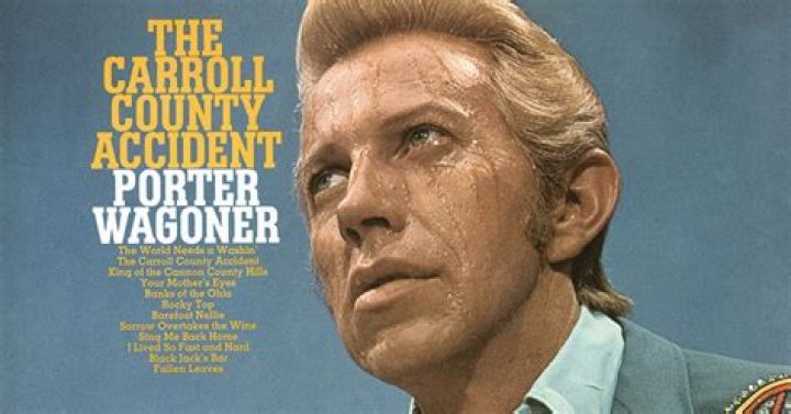 The Meaning Behind The Song: The Carroll County Accident by Porter Wagoner