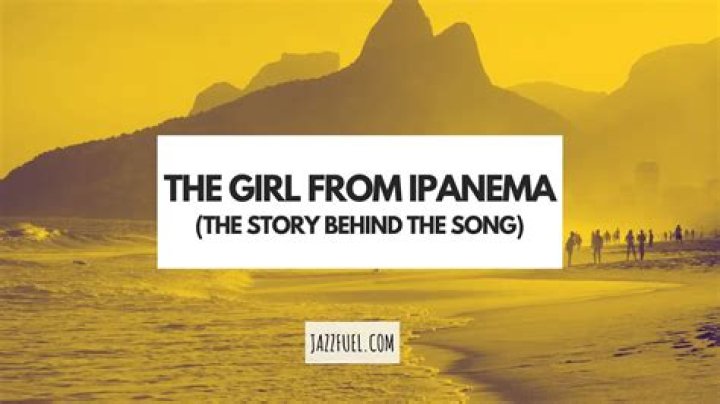 The Meaning Behind The Song: The Girl From Ipanema by Lou Rawls