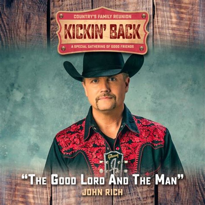 The Meaning Behind The Song: The Good Lord and the Man by John Rich