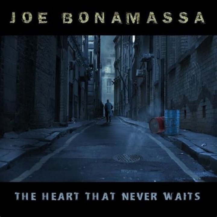 The Meaning Behind The Song: The Heart That Never Waits by Joe Bonamassa