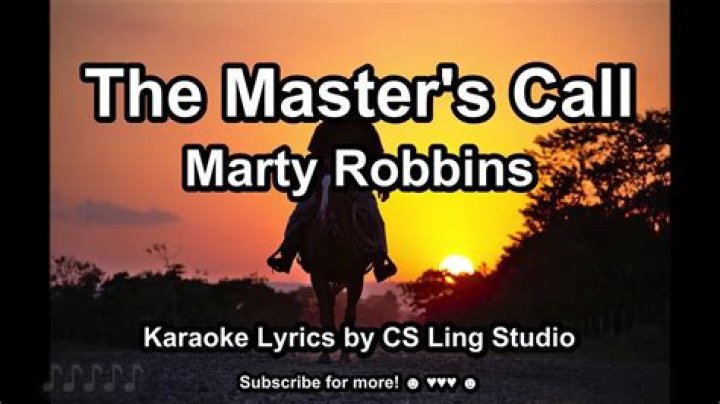 The Meaning Behind The Song: The Master’s Call by Marty Robbins